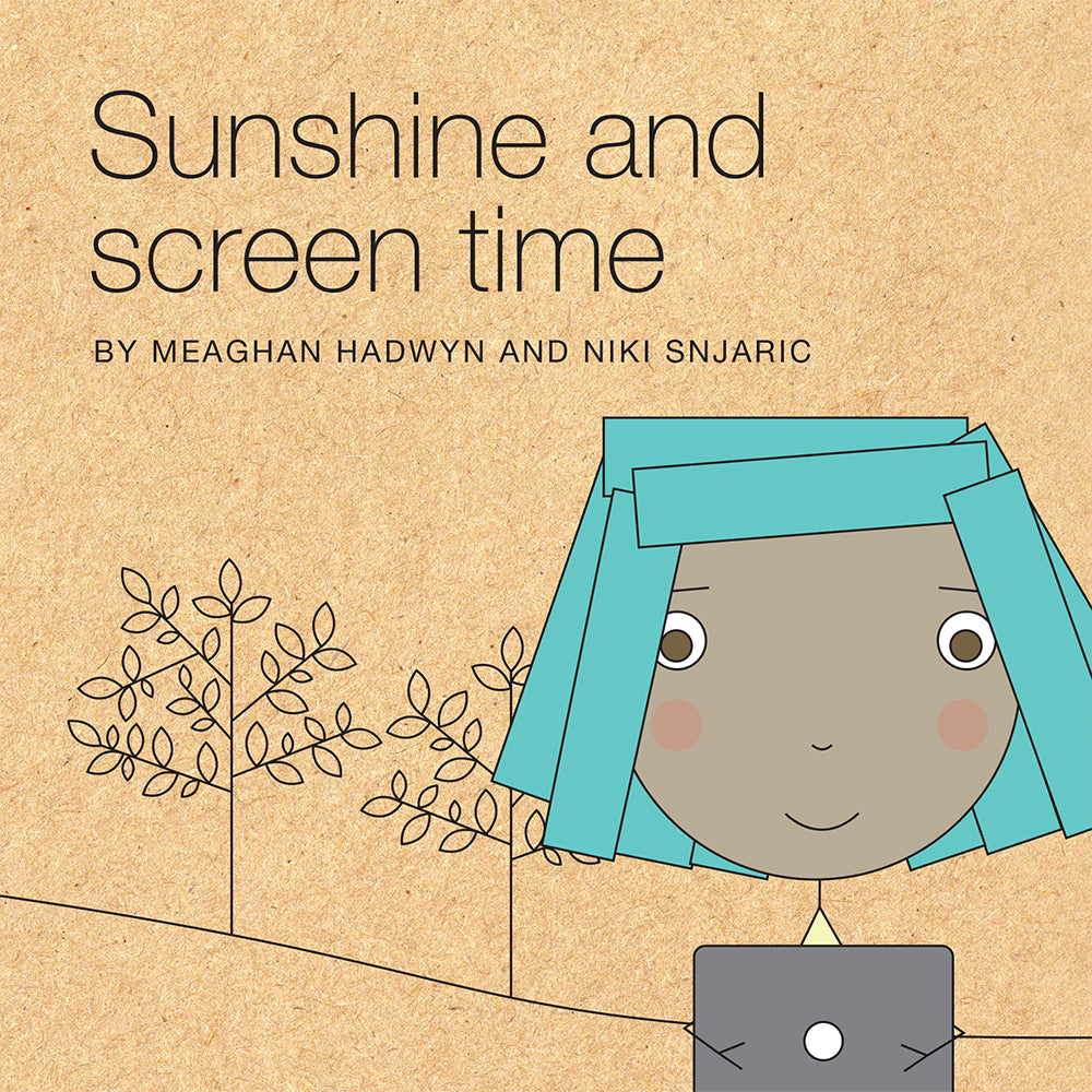 Sunshine and Screen Time