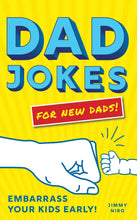 Load image into Gallery viewer, Dad Jokes For New Dads
